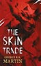 The Skin Trade